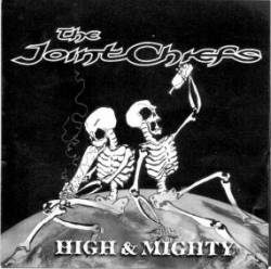 The Joint Chiefs : High and Mighty
